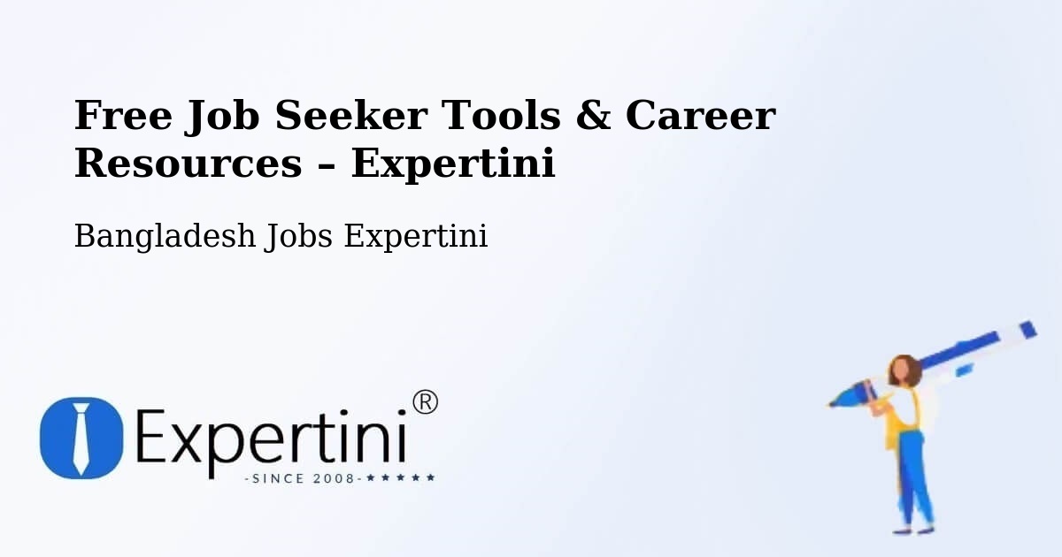 Free Job Seeker Tools & Career Resources – Char Golora - Char Golora, Bangladesh Jobs Expertini